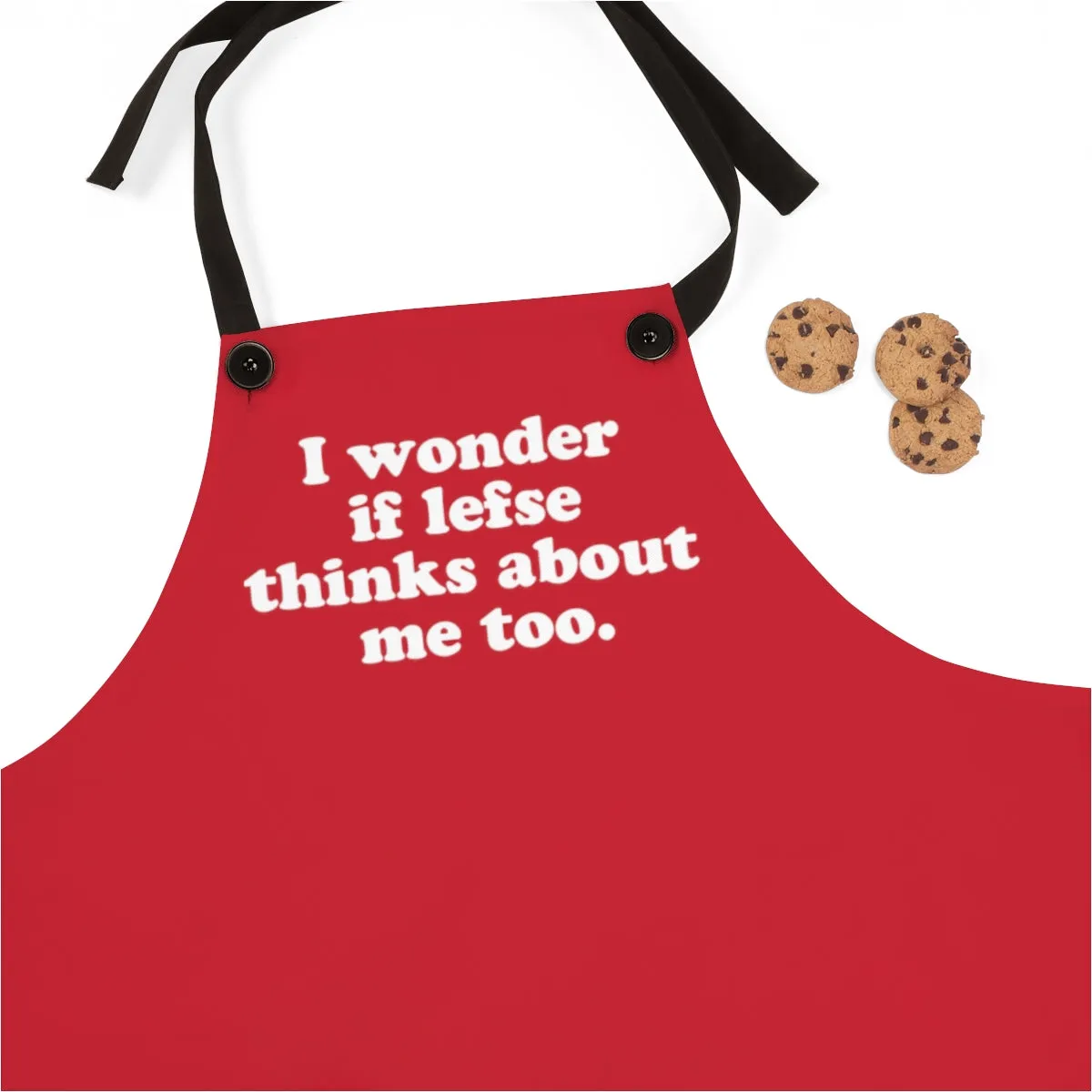 I Wonder If Lefse Thinks About Me Too Apron