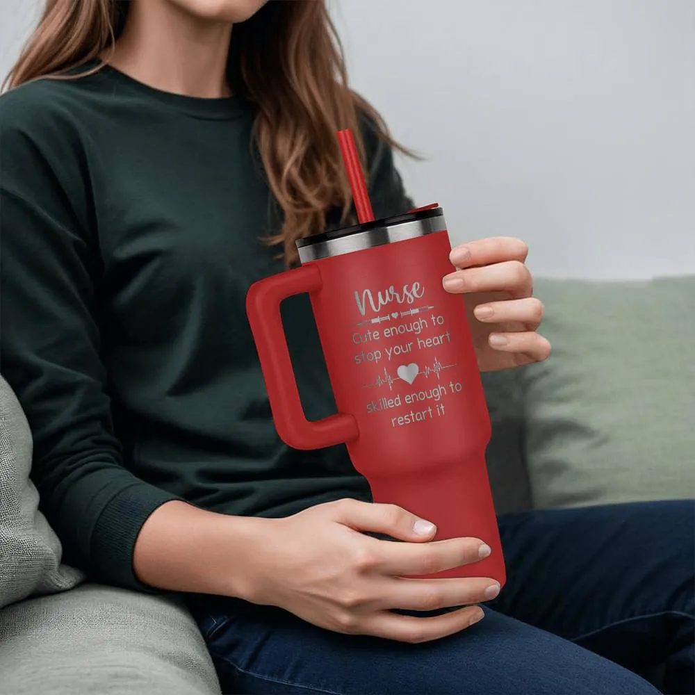 Nurse Cute Enough to Stop Your Heart Tumbler