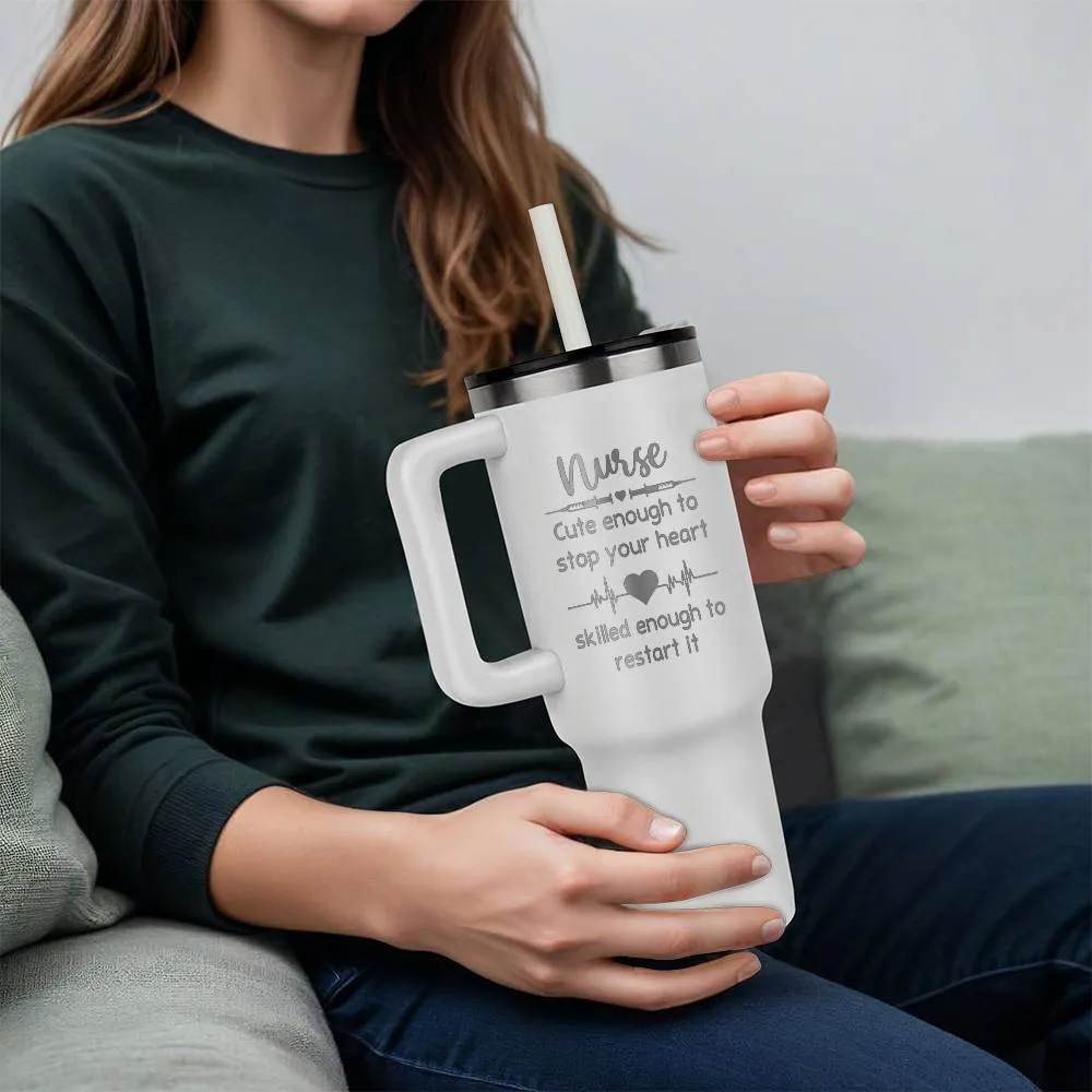 Nurse Cute Enough to Stop Your Heart Tumbler