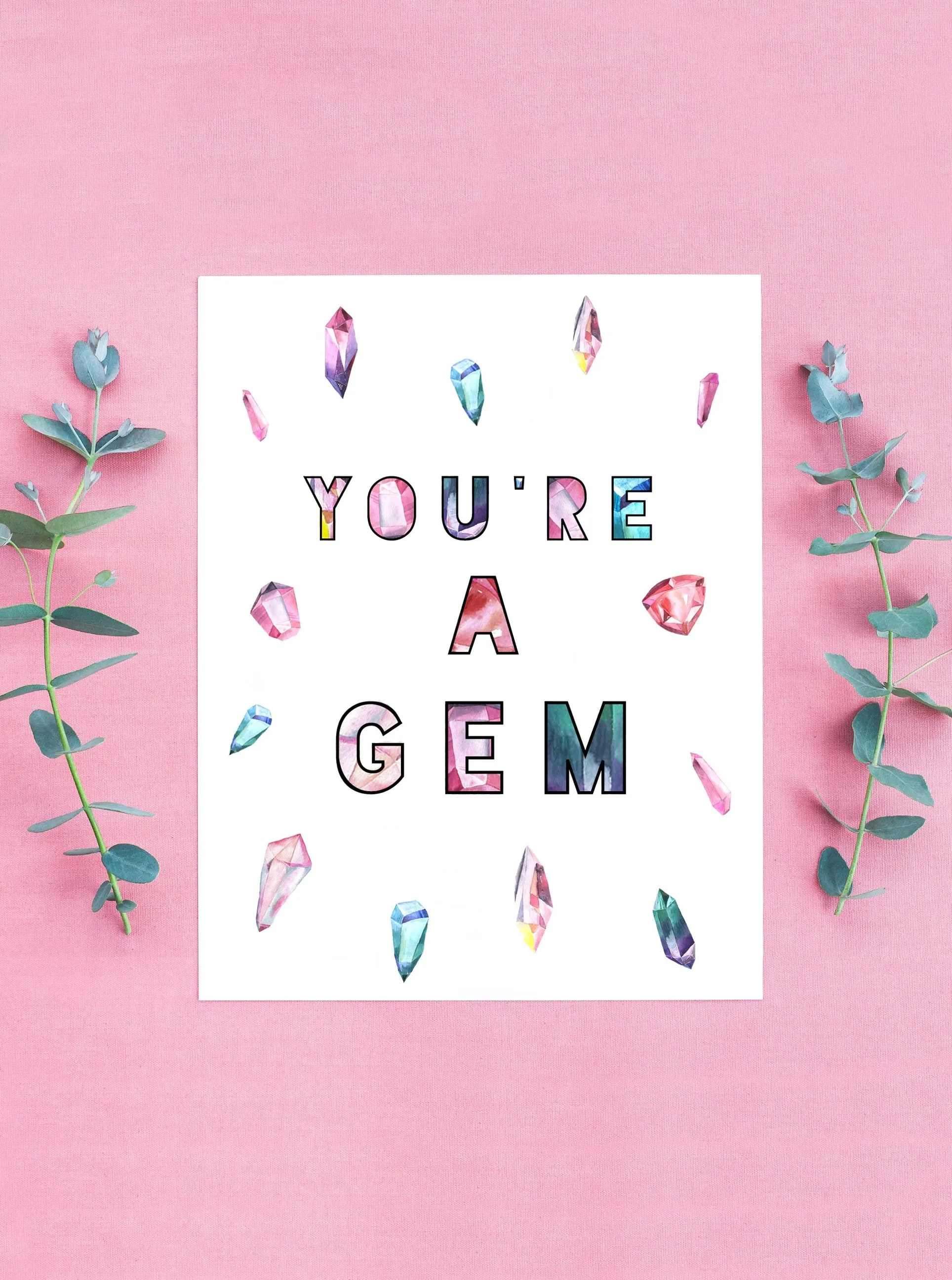 You're A Gem Greeting Card